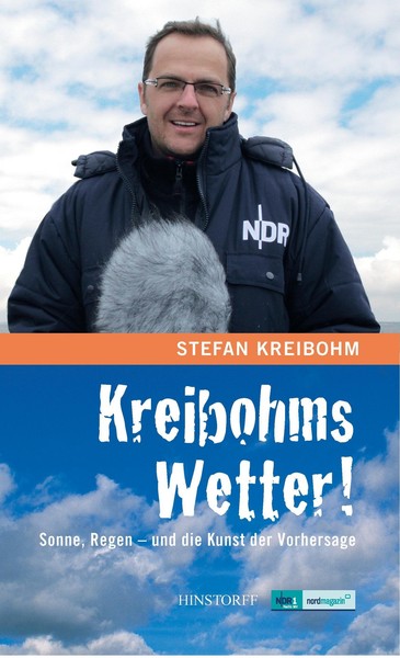 Kreibohms Wetter ! Sonne, Regen - Und Die Kunst Der Vorhersage Stefan Krei-image