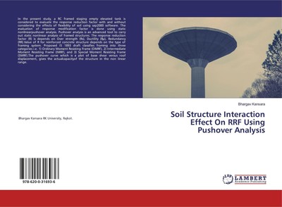 Soil Structure Interaction Effect On RRF Using Pushover Analysis | Kansara