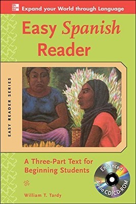 Easy Spanish Reader w/CD-ROM: A Thr..., Tardy, William 