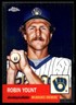 Robin Yount 2022 Topps Chrome Platinum Anniversary #409 Brewers MLB READ