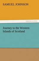 Journey To The Western Islands Of Scotland Samuel Johnson