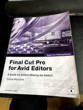 Apple Pro Training Series: Final Cut Pro for Avid Editors