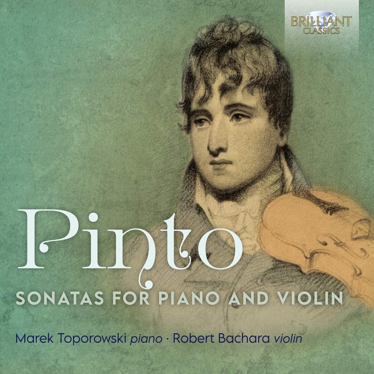 George Frederick Pinto Pinto: Sonatas for Piano and Violin (CD) Album