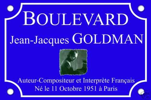 PLAQUE de RUE Place Jean-Jacques GOLDMAN 30X20cm en ALU