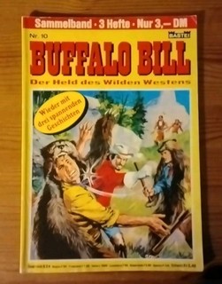 Buffalo Bill anthology No.10 Zst.1 with that was the Wild West
