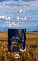 Le Saint Pape Et Le Grand Monarque | D'aprèS Les ProphéTies | Franquerie | Buch