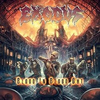 Exodus - Blood In Blood Out [Cd]