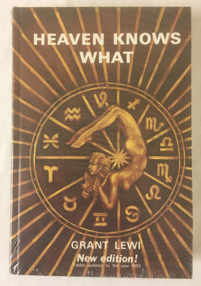 Heaven Knows What by Grant Lewi 1999 New Edition Brand New Sealed 