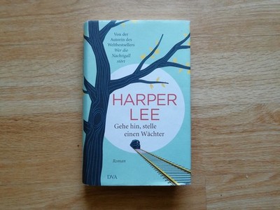 Gehe hin, stelle einen Wächter - Harper Lee - gebundene Ausgabe