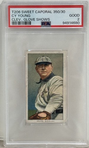 1909-11 T206 Cy Young Glove Shows Cleveland Sweet Caporal 350/30 PSA 2 Good