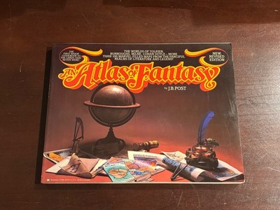 THE ATLAS OF FANTASY J.B.POST / PAPERBACK  REVISED EDITION