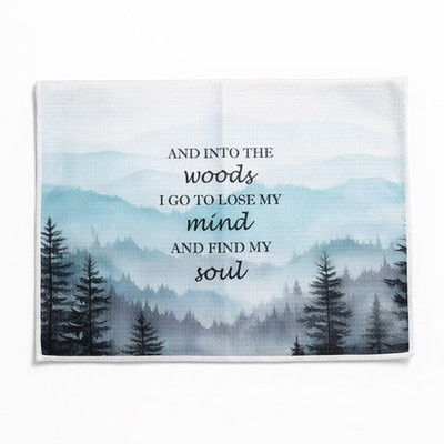 Into The Woods I Go John Muir Quote Kitchen Towel Mountain Forest Microfiber