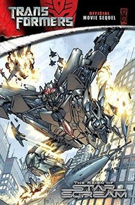 Transformers Movie Sequel: The Reign of Starscream - Mowry, Chris