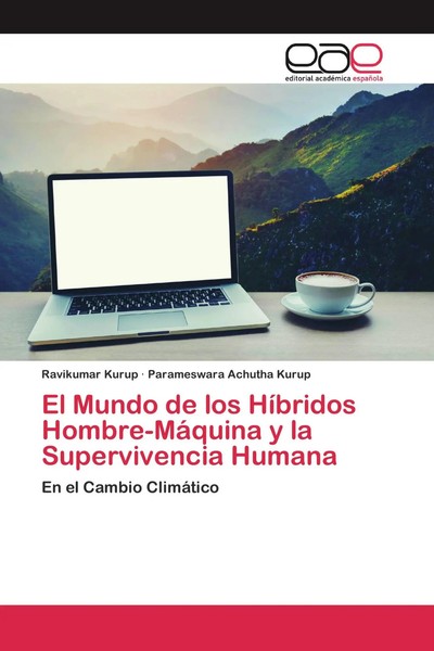Ravikumar Kurup (U. A.) | El Mundo De Los HíBridos Hombre-MáQuina Y La...-image