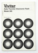 194791 Vivitar Model 285 Auto Thyristor Electronic Flash User Instruction Manual