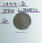 1944 S Wheat Penny Error DDO On Liberty In Good Condition DDo on Date 2nd 4 Diff