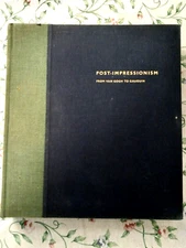 Post-Impressionism from Van Gogh to Gauguin Hardcover 1956 by John Rewald
