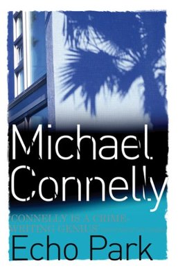 Echo Park,Michael Connelly
