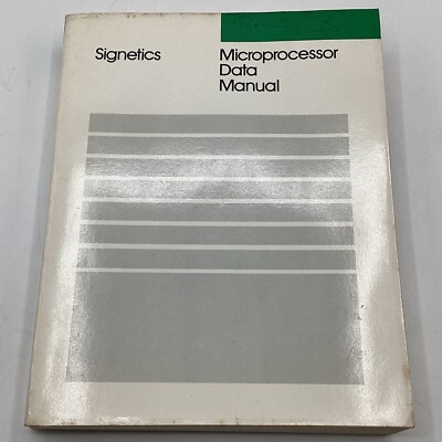Signetics Corp. Microprocessor Data Manual & Microprocessor Products 1987 TPB 