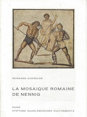 °Das römische Nennigmosaik von Reinhard Schindler (16 Seiten)
