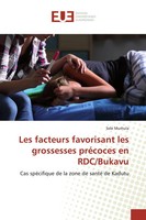 Sele Murhula | Les Facteurs Favorisant Les Grossesses PréCoces En Rdc/Bukavu