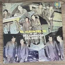 Los Relampagos Del Norte El Album Del 70