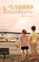 The Summer Vacation | Bryan Hall | Buch | Gebunden | Englisch | 2013