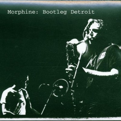 MORPHINE - Bootleg Detroit - CD - Enhanced Live - **BRAND NEW/STILL SEALED**