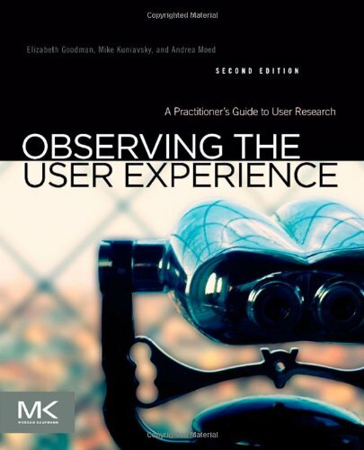 Observing the User Experience: A Practitioner's, Kuniavsky, Goodman, Moed.. - 第 1/1 張圖片