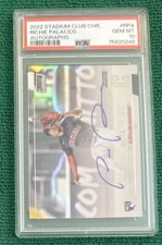 2022 Stadium Club Chrome ⚾️ RICHIE PALACIOS Auto Rookie ⚾️ PSA 10 Gem 💎 Mint