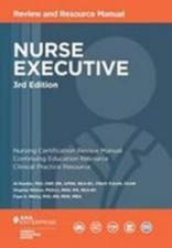 Nurse Executive Review and Resource Manual, 3rd Edition by Nursing Knowledge ...