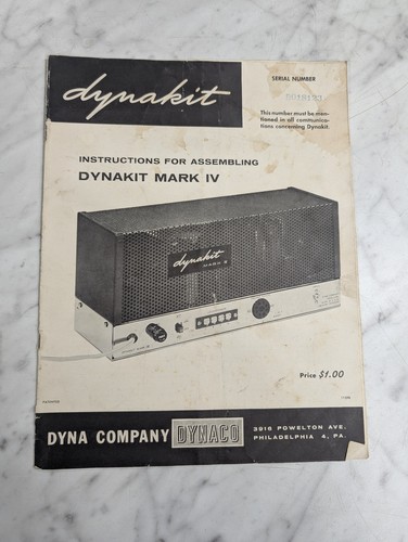 DYNACO DYNAKIT INSTRUCTION ASSEMBLY MANUAL MARK IV AMPLIFIER HAM RADIO 11598