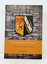 An Industrious Mind : The Worlds of Sir Simon...