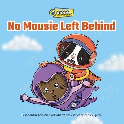 No Mousie Left Behind, Paperback by Spires, Ashley; Hrab, Naseem (ADP); Shiel...