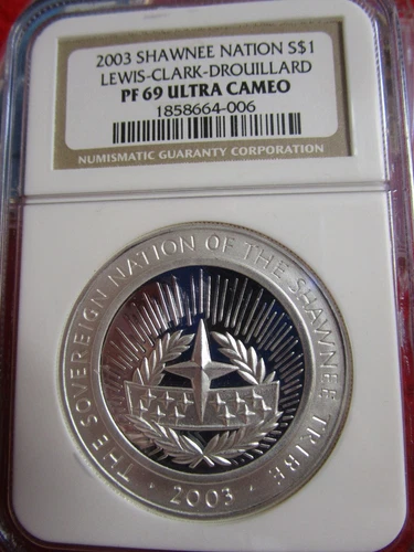 Shawnee Nation 2003 S$1 Silver Dollar Lewis Clark Drouillard NGC PF69 USA