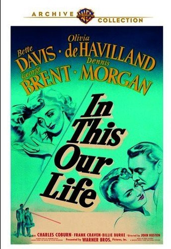 In This Our Life (DVD) Frank Craven George Brent Hattie McDaniel Lee Patrick