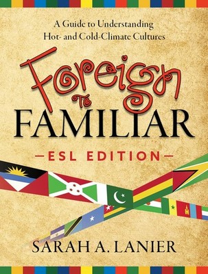 Foreign to Familiar ESL Edition