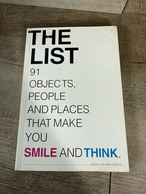European The List 91 Objects People Places That Make You Smile And Think 2009 