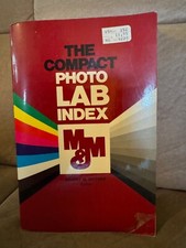 The Compact Photo Lab Index compiled by Ernest M. Pittaro, 1979