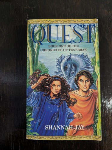 QUEST (Chronicles of Tenebrak #1) Shannah Jay