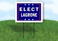 ELECT LAGRONE 18 in x 24 in Yard Sign Road Sign with Stand