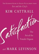 Satisfaction By Kim Cattrall