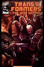 Transformers: The War Within #3 NM-/9.2 (2002) Dreamwave 1ST PRINTING L@@K!