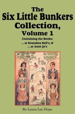 Hope - Six Little Bunkers Collection Volume 1  ...at Grandma Bell's   - X555z