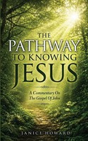 Janice Howard | The Pathway To Knowing Jesus | Taschenbuch | Englisch (2026)