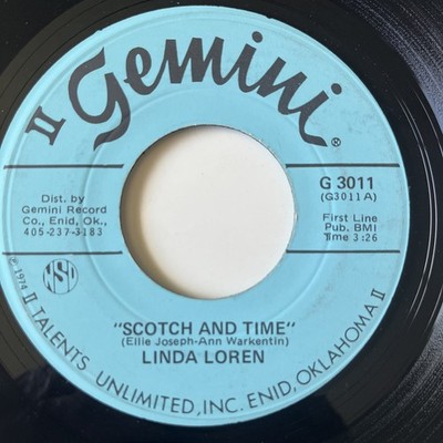 OBSCURE 45: Linda Loren - Scotch and TIme, COUNTRY HONKY-TONK Record 45 GEMINI