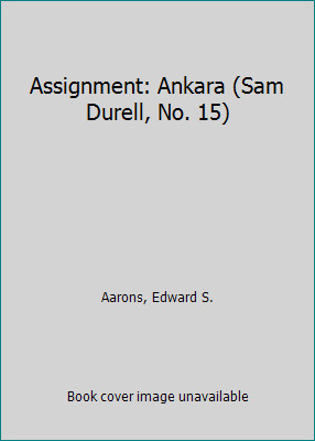 Assignment: Ankara (Sam Durell, No. 15) by Edward S. Aarons