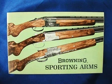1967 Browning Arms Catalog .22 Auto I II III A-5 O/U A-5 Double Auto 9mm 32pg