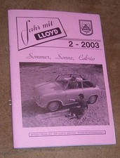 Clubheft Lloyd Freunde - fahr mit Lloyd - Heft  2 - 2003 - Viel Über LLoyd Autos