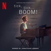 Cast Of Netflix's Film Tick,Tick...Boom!,The - Tick, Tick...Boom! - - (Cd / T